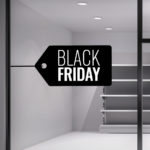 Black Friday Αυτοκόλλητο Βιτρίνας. Αυτοκόλλητα σήμανσης για την ημέρα της BLACK FRIDAY. Stickers, αυτοκόλλητα βιτρίνας για τζαμαρίες καταστημάτων. Black Friday Αυτοκόλλητο Βιτρίνας. Αυτοκόλλητα σήμανσης για την ημέρα της BLACK FRIDAY. Stickers, αυτοκόλλητα βιτρίνας για τζαμαρίες καταστημάτων.
